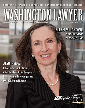 Washington Lawyer July/August 2022 Edition