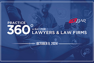 Practice 360°: A Day for Lawyers & Law Firms