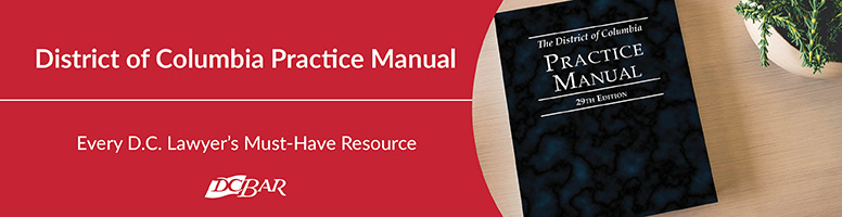 District of Columbia Practice Manual