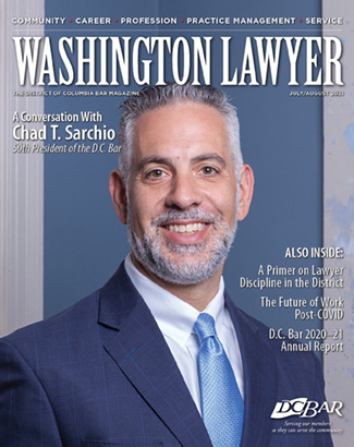 Washington Lawyer July/August 2021 Edition